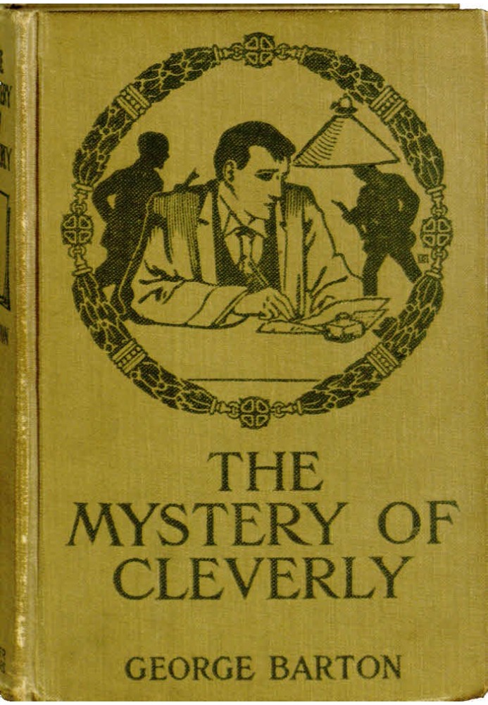 The Mystery of Cleverly: A Story for Boys