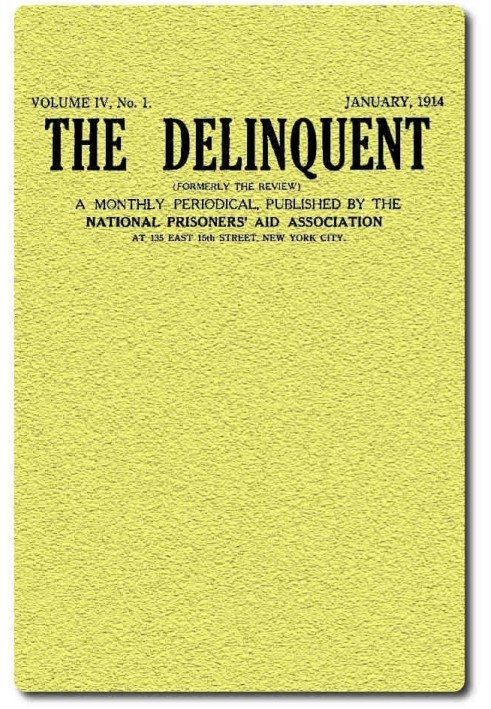 The Delinquent (Vol. IV, No. 1), January, 1914