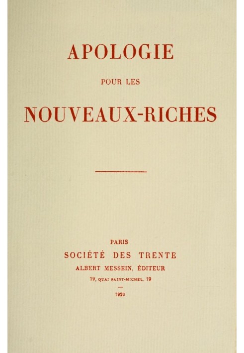 Apology for the nouveau riche