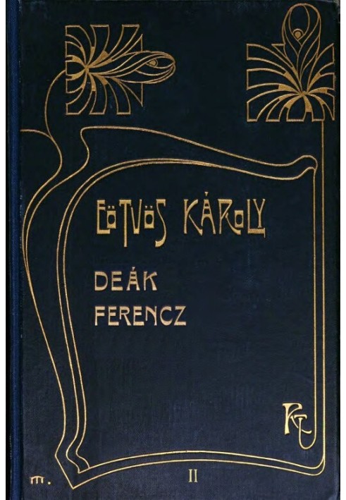 Ferencz Deák and his family (volume 2)