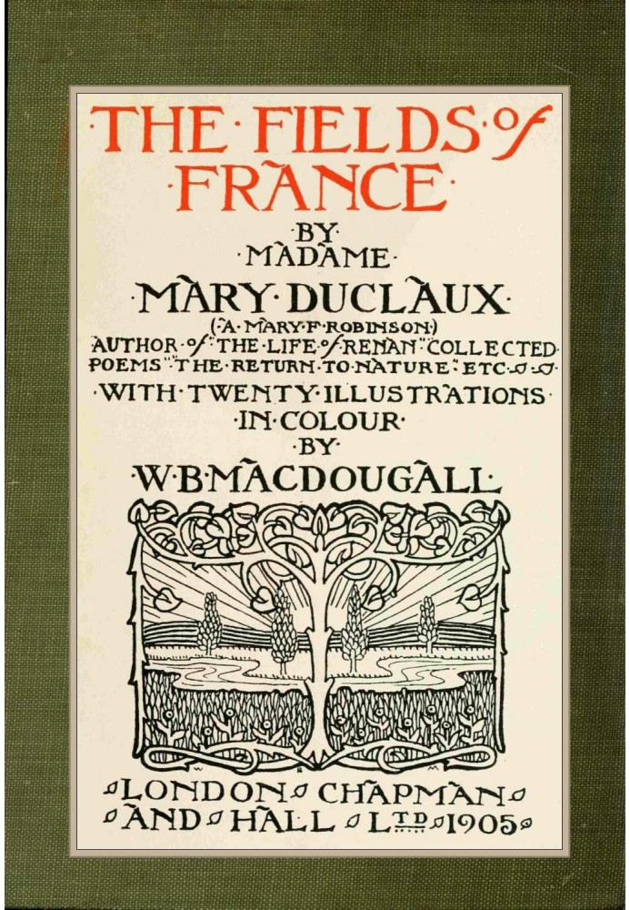 The fields of France : $b with twenty illustrations in color