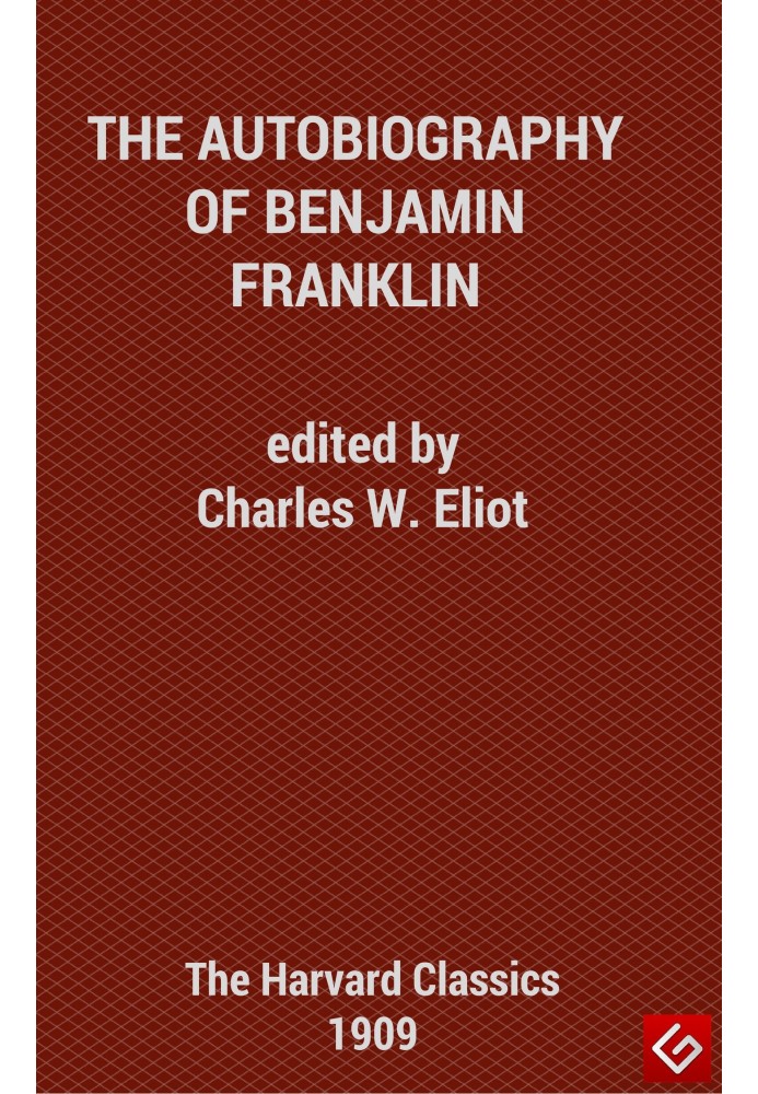 The Autobiography of Benjamin Franklin