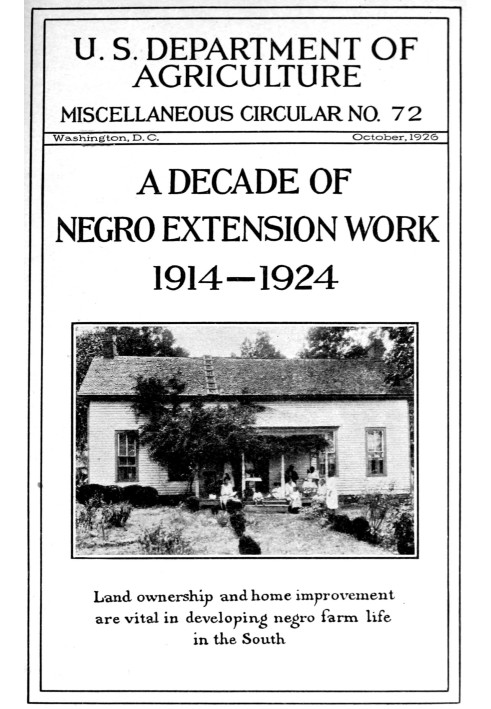 A decade of negro extension work, 1914-1924