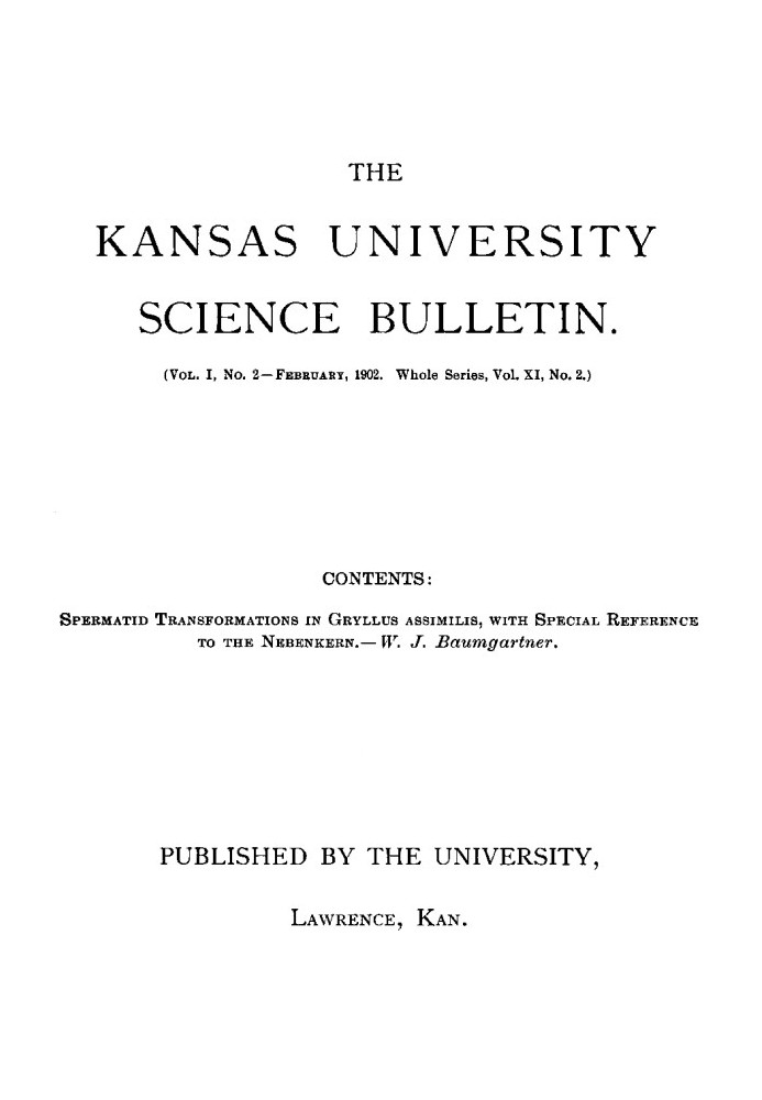 Научный бюллетень Канзасского университета, Vol. I, № 2, февраль 1902 г.