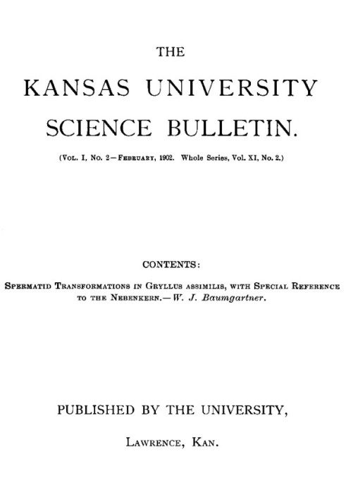 The Kansas University Science Bulletin, Vol. I, No. 2, February, 1902