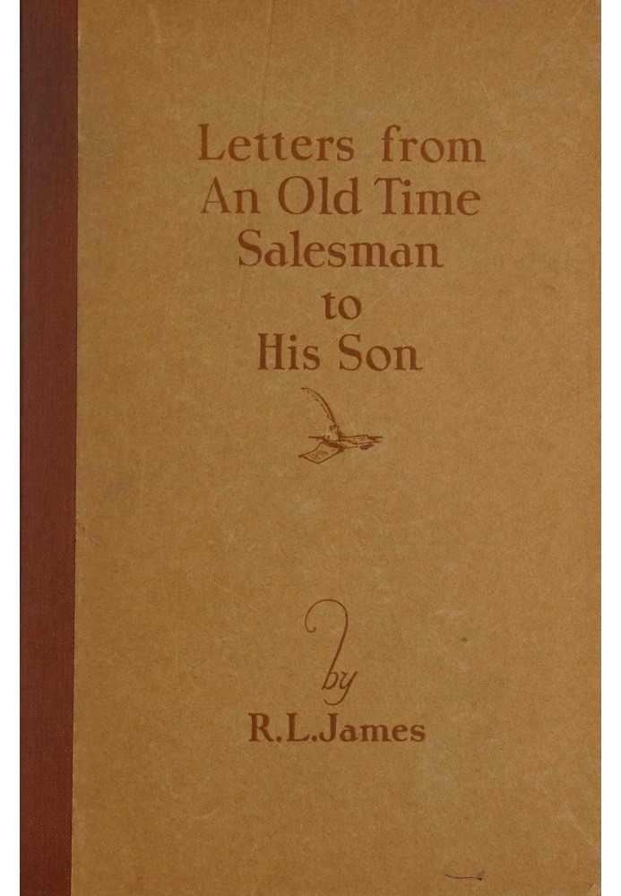 Letters From an Old Time Salesman to His Son