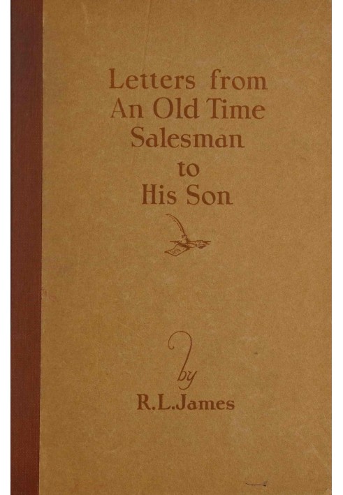 Letters From an Old Time Salesman to His Son