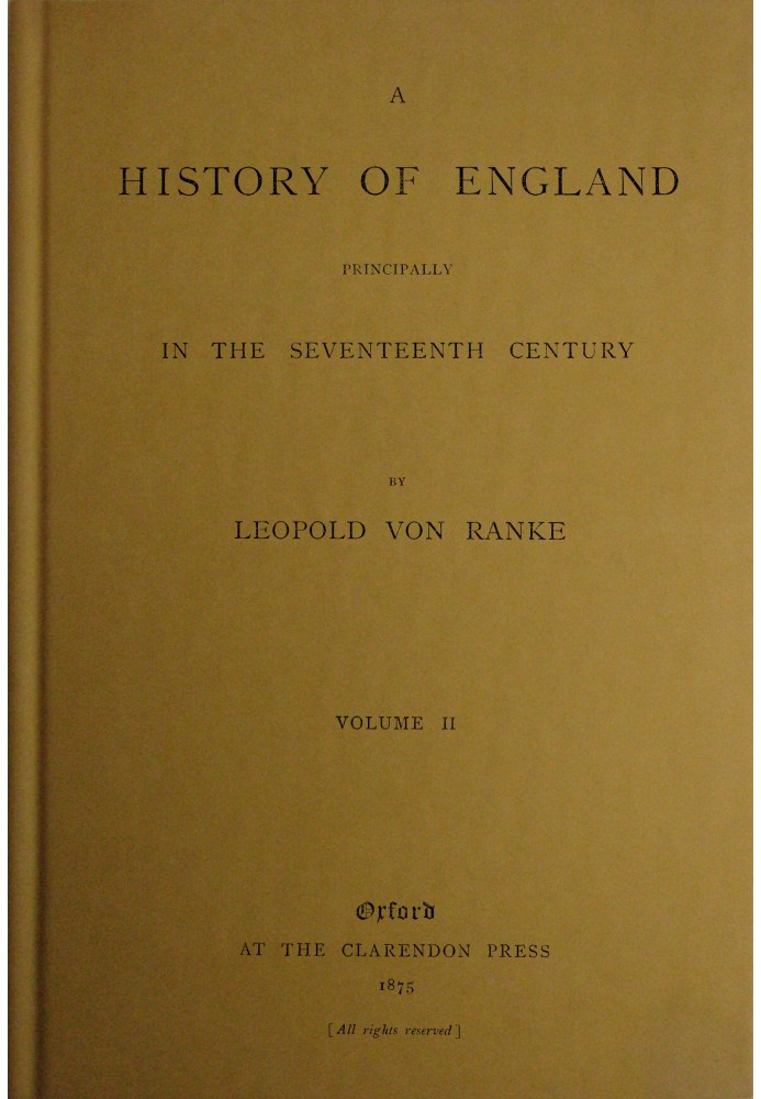 A history of England principally in the seventeenth century, Volume 2 (of 6)