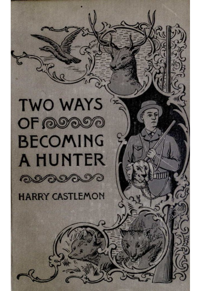 Two Ways of Becoming a Hunter