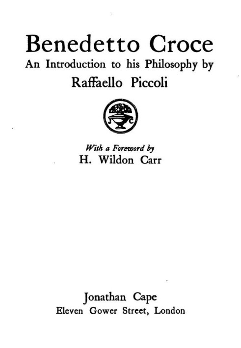 Бенедетто Кроче: введение в его философию