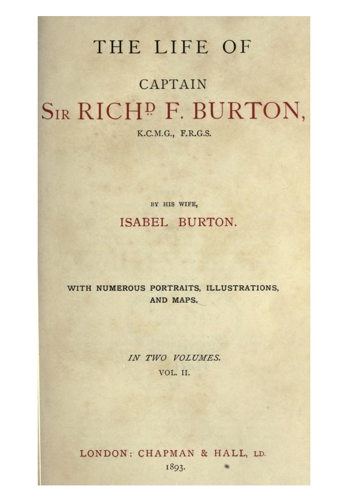 The Life of Captain Sir Richard F. Burton, volume 2 (of 2) By His Wife, Isabel Burton