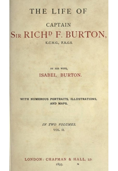 The Life of Captain Sir Richard F. Burton, volume 2 (of 2) By His Wife, Isabel Burton