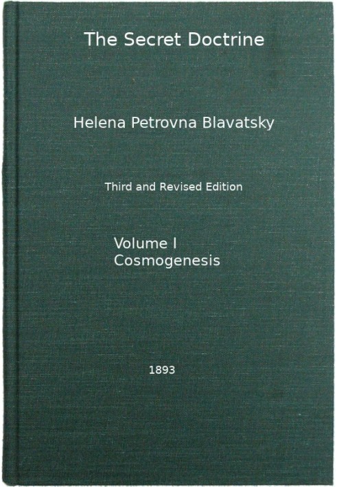 Тайная Доктрина, Том. 1 из 4 Синтез науки, религии и философии