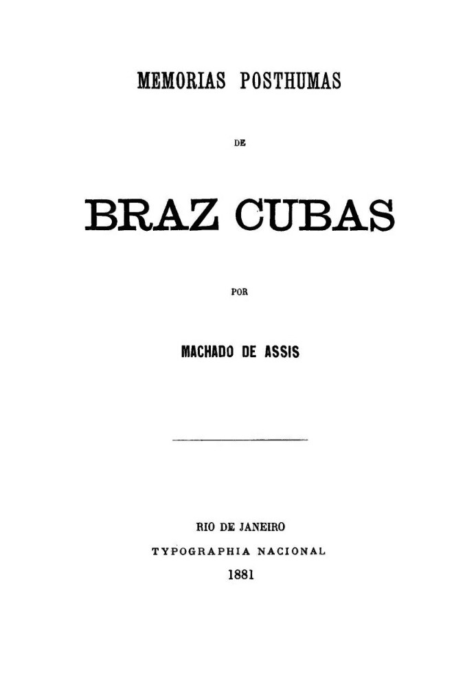 Posthumous Memories of Braz Cubas