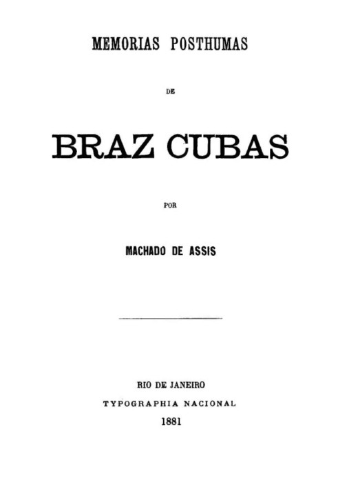 Posthumous Memories of Braz Cubas