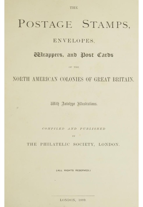 Почтовые марки, конверты, обертки и открытки североамериканских колоний Великобритании.