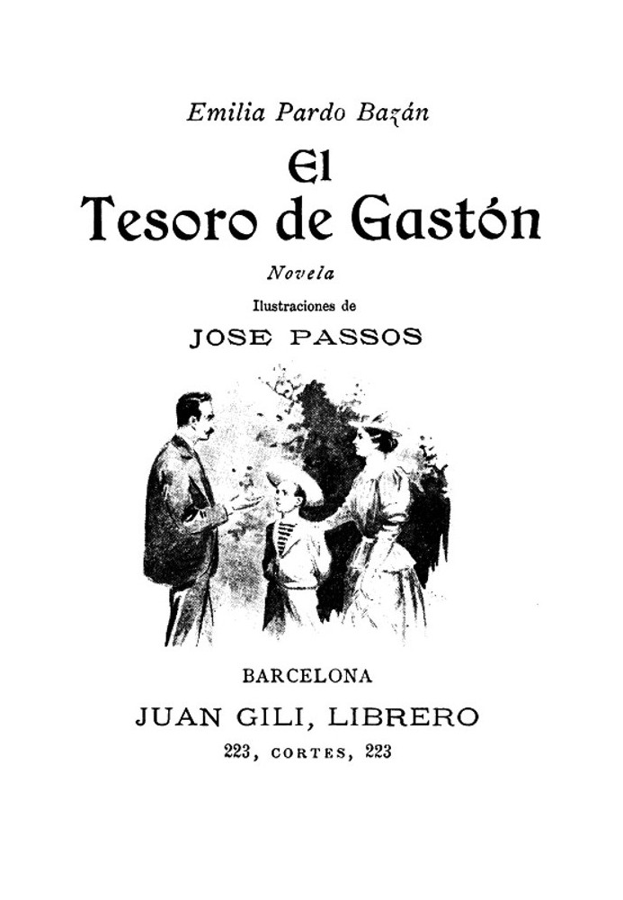 Gastón's Treasure: Novel