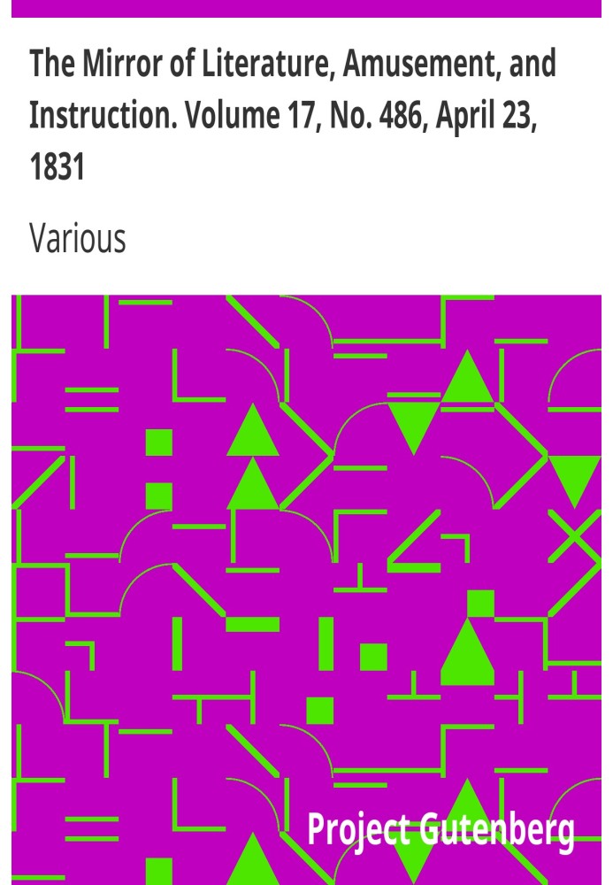 Зеркало литературы, развлечений и обучения. Том 17, № 486, 23 апреля 1831 г.