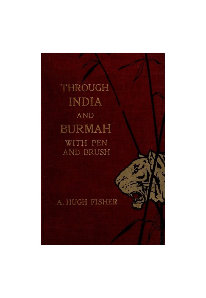 Through India and Burmah with pen and brush