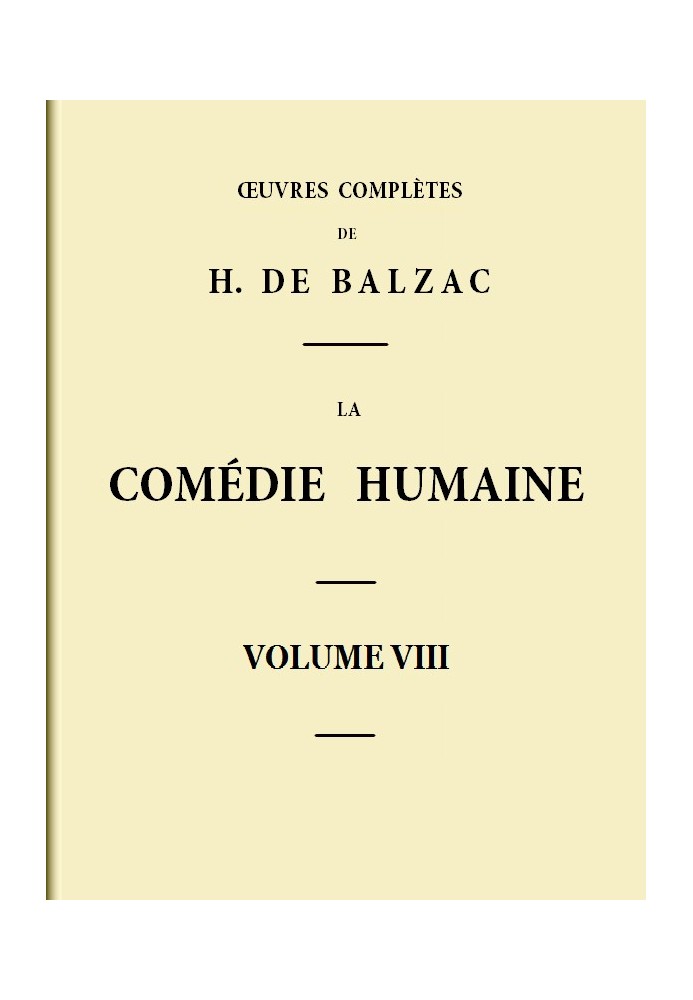 The Human Comedy - Volume 08. Scenes from provincial life - Volume 04