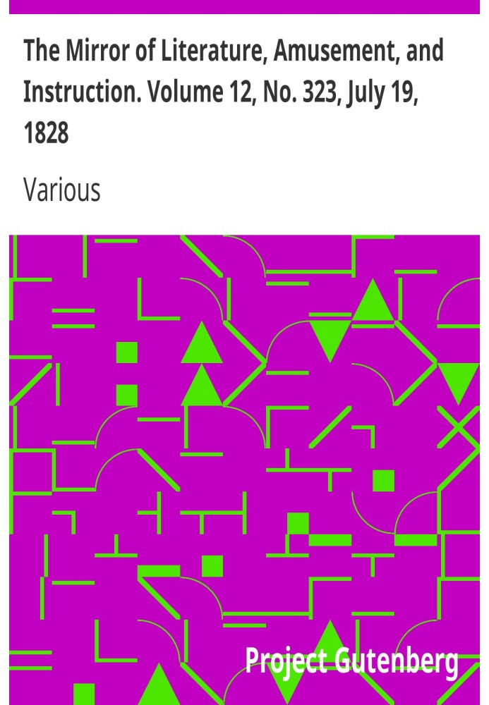 Дзеркало літератури, розваг і навчання. Том 12, № 323, 19 липня 1828 р