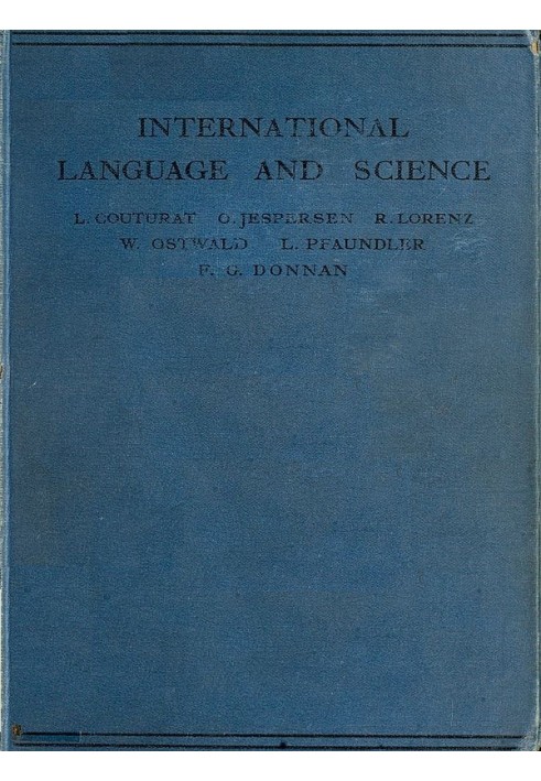 International Language and Science Considerations on the Introduction of an International Language into Science