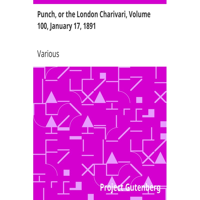 Punch, or the London...