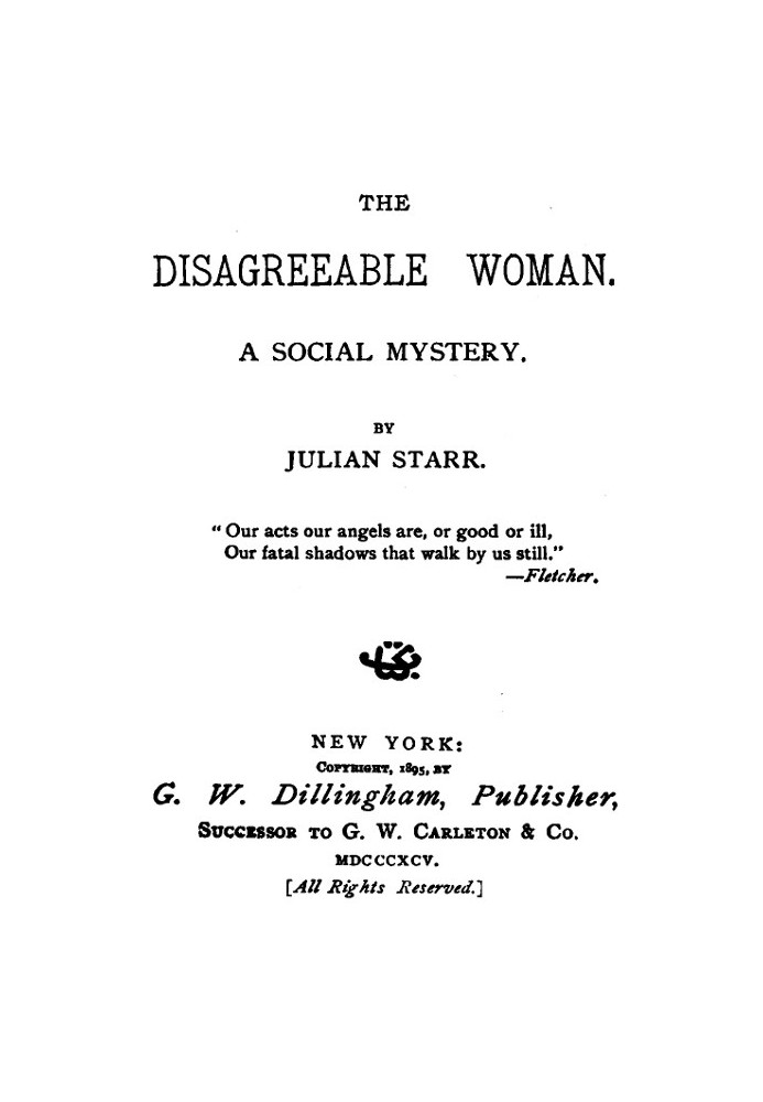 The Disagreeable Woman: A Social Mystery