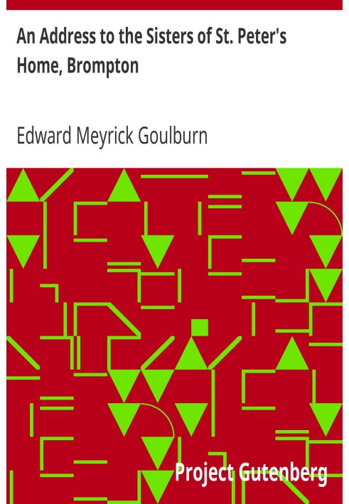Обращение к сестрам дома Святого Петра, Бромптон