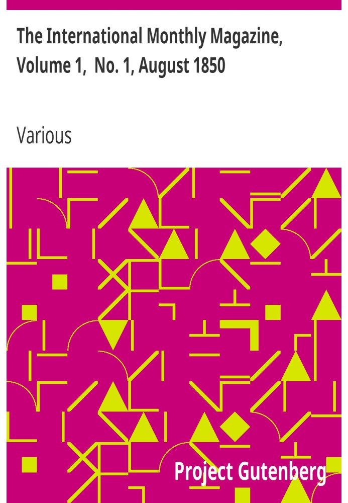Международный ежемесячный журнал, том 1, № 1, август 1850 г., «Литература, наука и искусство».