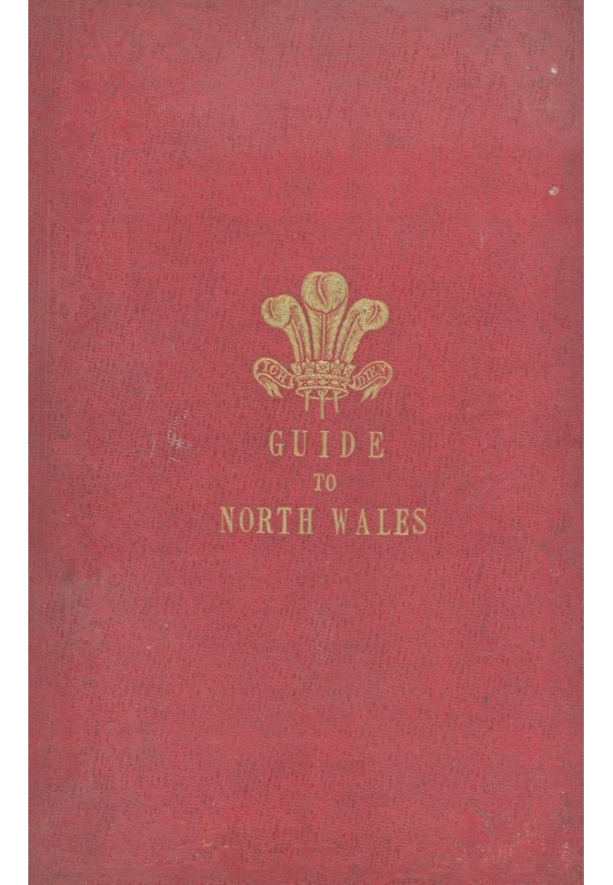 The Tourist's Guide through North Wales