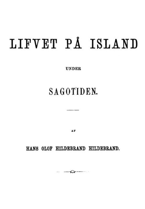 Life in Iceland during the fairy tale era