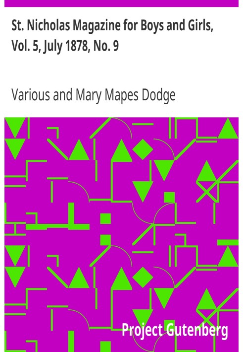 Журнал «Святий Миколай» для хлопчиків і дівчаток, вип. 5, липень 1878, № 9