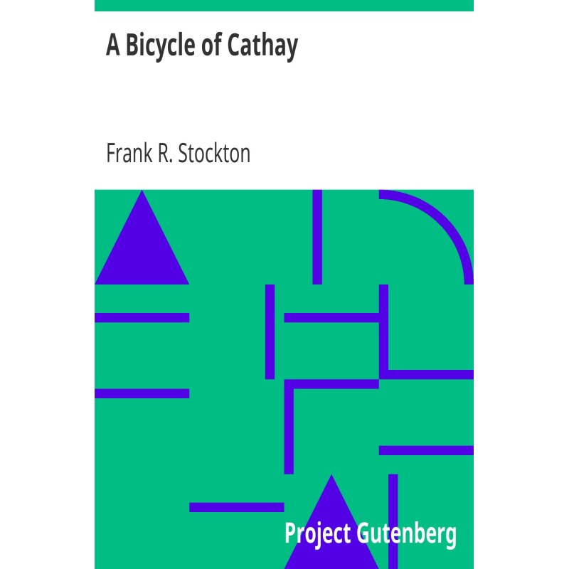 A Bicycle of Cathay