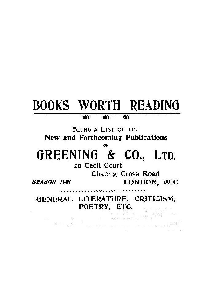Книги, которые стоит прочитать, как список новых и предстоящих публикаций Greening & Co., Ltd, сезон 1901 г.