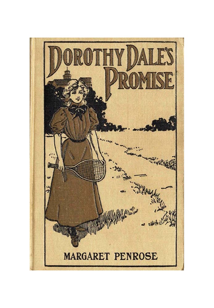 Dorothy Dale's Promise