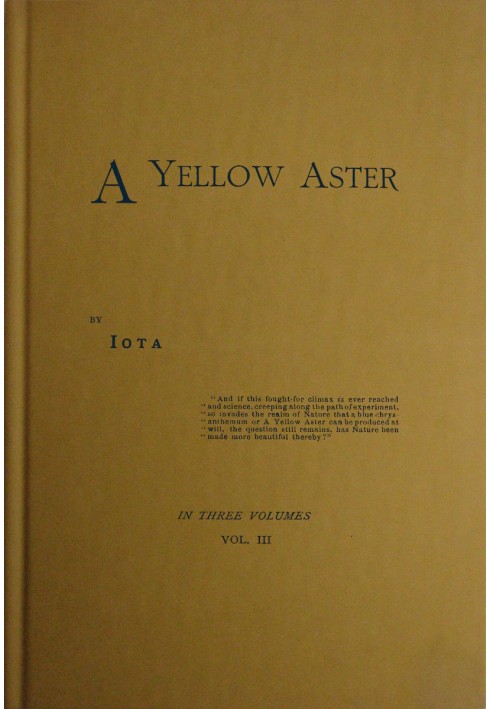 A Yellow Aster, Volume 3 (of 3)