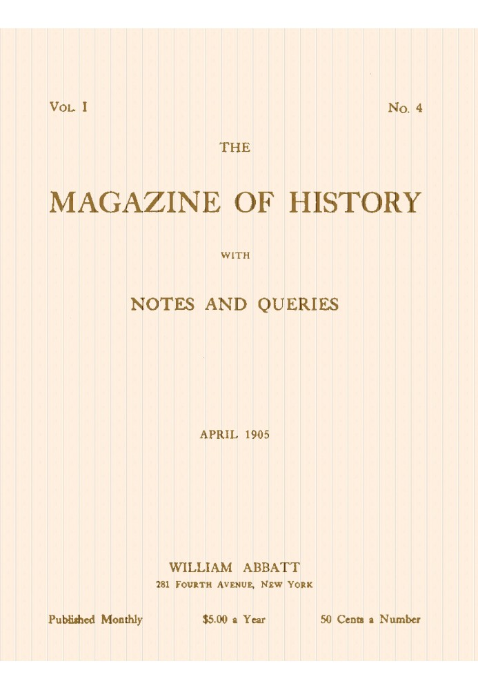 Журнал історії з примітками і запитами, вип. I, № 4, квітень 1905 р