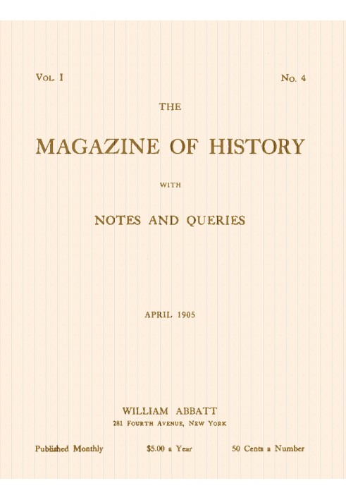 Журнал истории с заметками и запросами, Vol. I, № 4, апрель 1905 г.