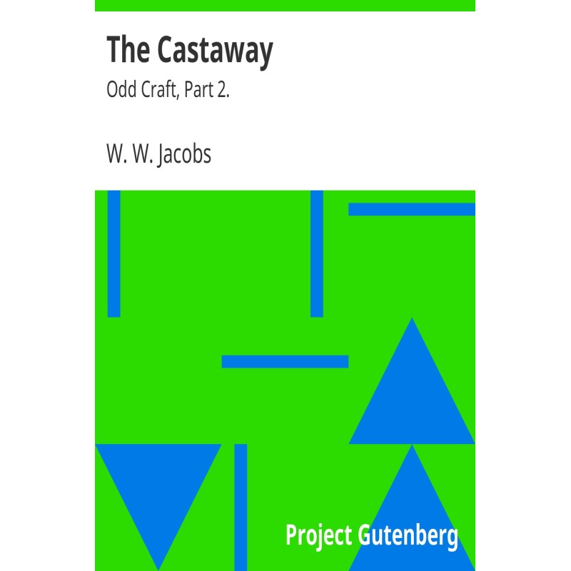 The Castaway Odd Craft,...