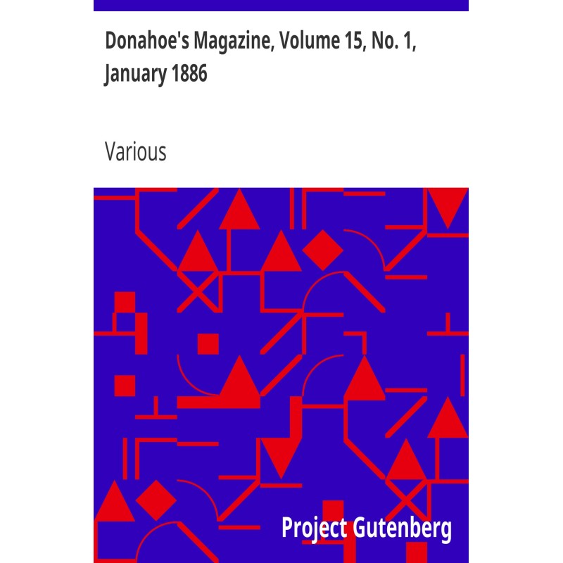 Donahoe's Magazine, Volume...