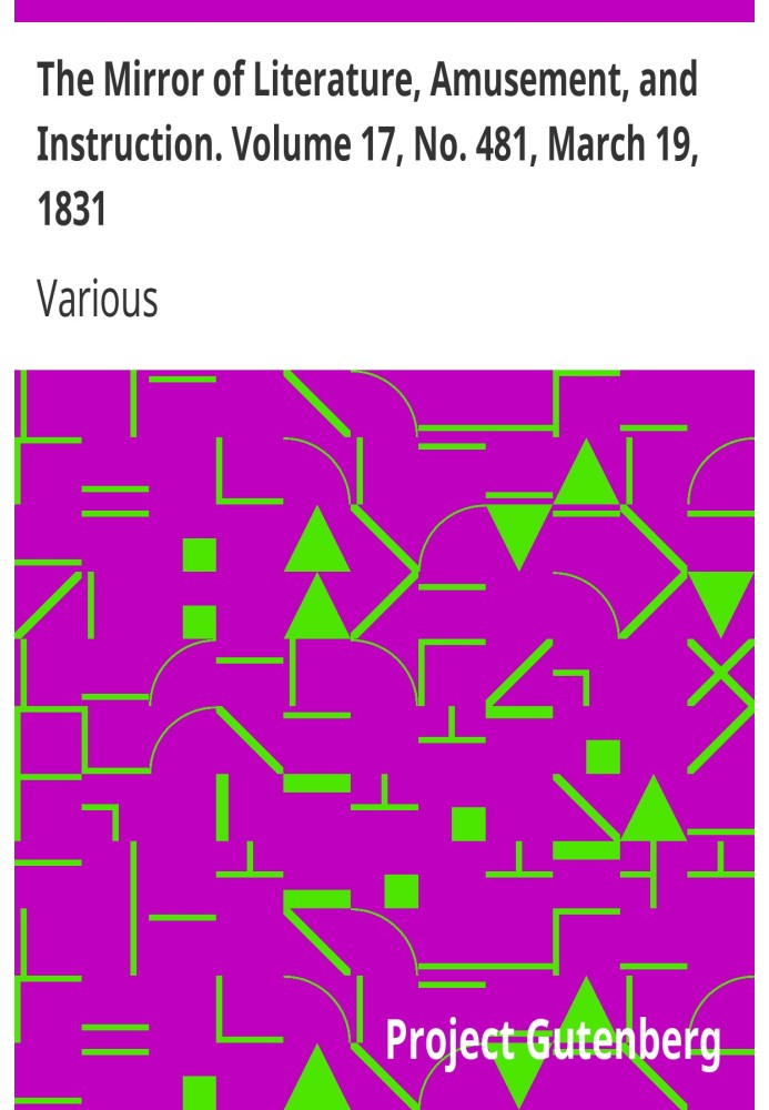 Зеркало литературы, развлечений и обучения. Том 17, № 481, 19 марта 1831 г.