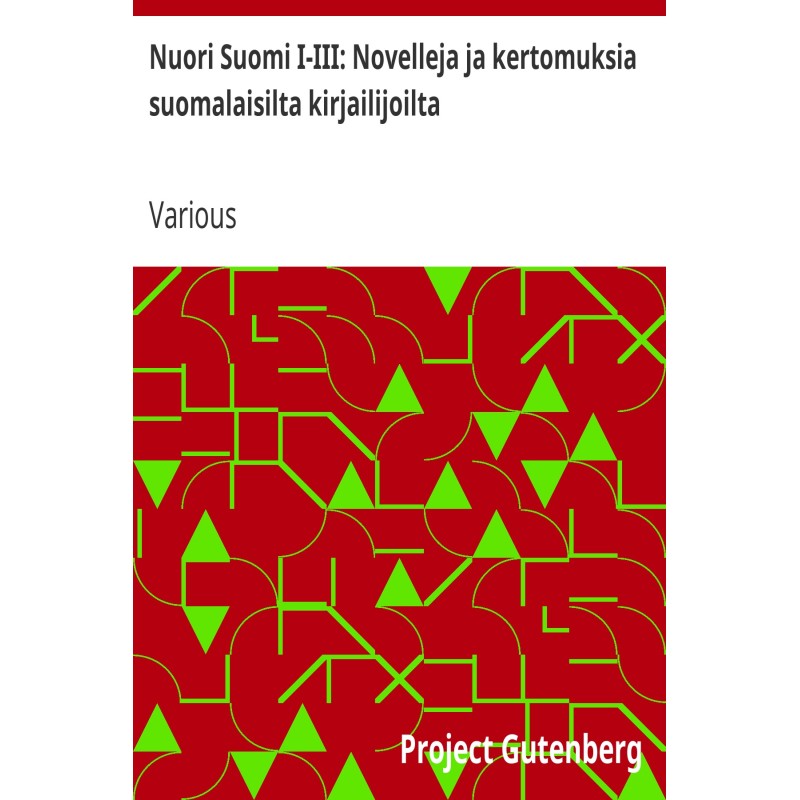 Young Finland I-III: Short...