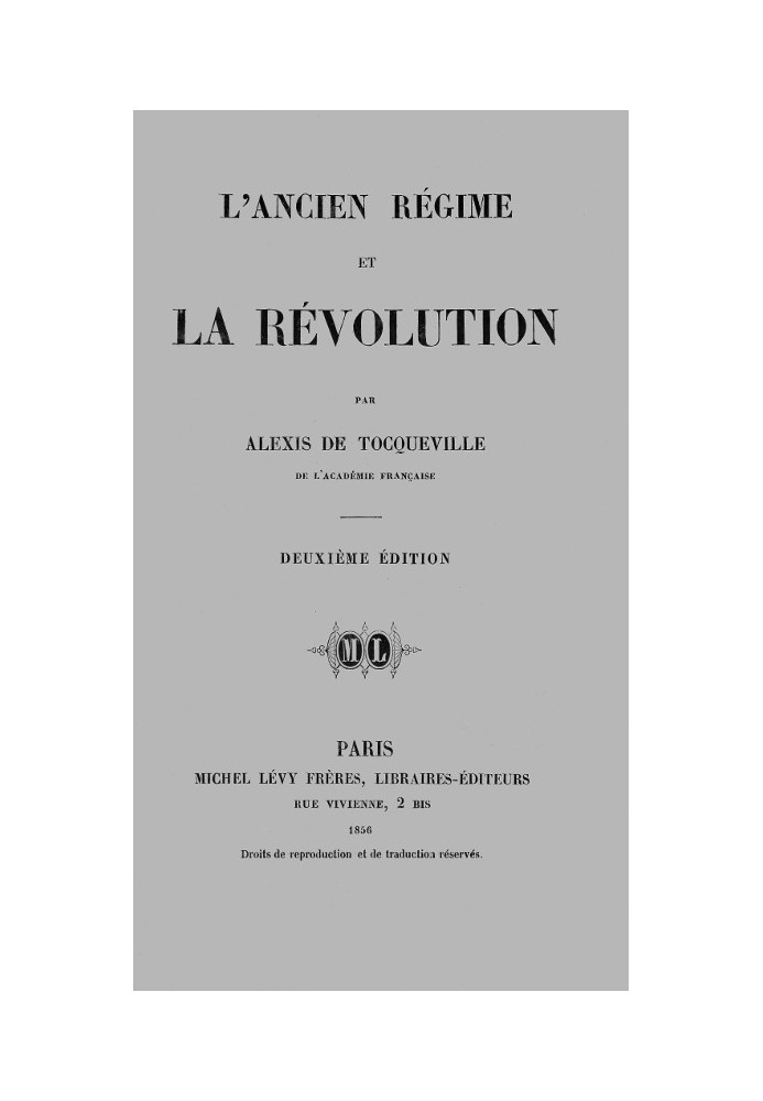 The old regime and the revolution