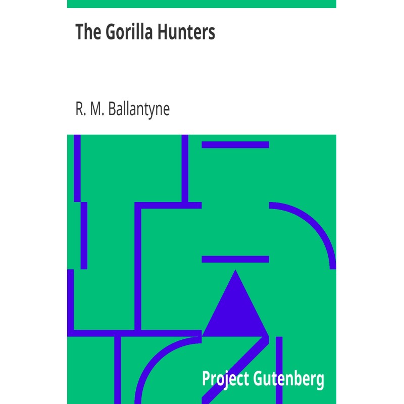 The Gorilla Hunters