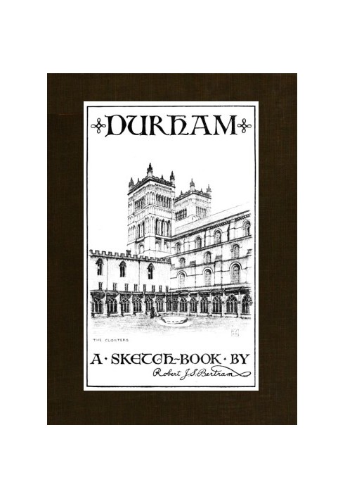 Durham: A Sketch-Book