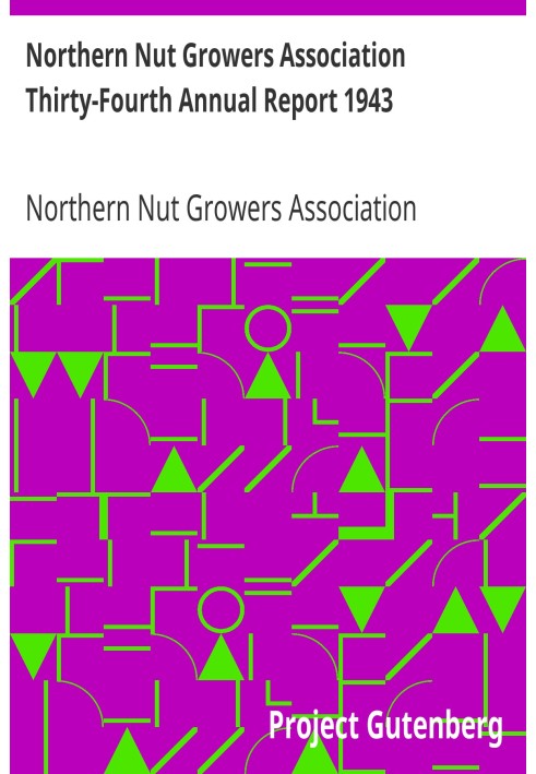 Northern Nut Growers Association Thirty-Fourth Annual Report 1943