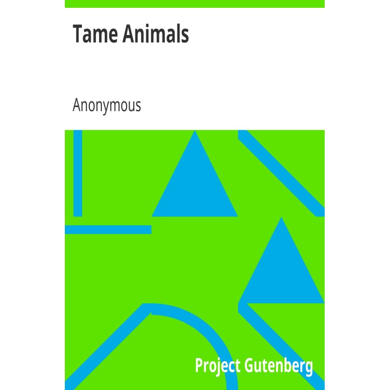 Tame Animals
