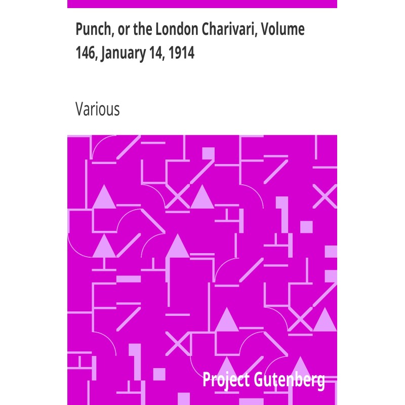 Punch, or the London...