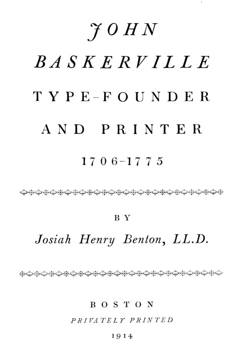 John Baskerville, type-founder and printer, 1706-1775